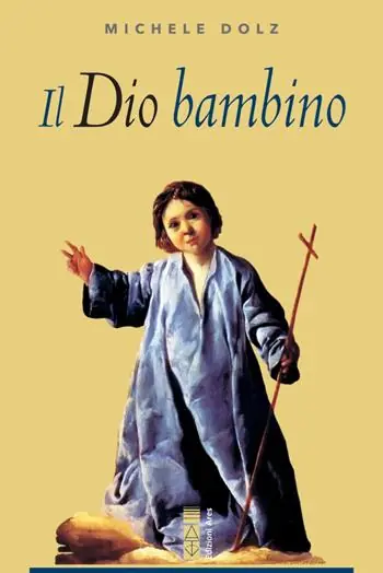 Prezzo Ridotto Il Dio bambino
