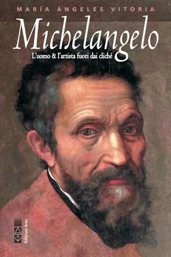 Michelangelo. L‘uomo & l‘artista fuori dai cliché Solo Oggi