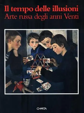 Professionale Il tempo delle illusioni. Arte russa degli anni Venti. Catalogo della mostra (Genova, Palazzo Ducale, 1995)