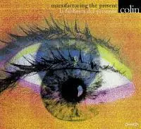 Gianluigi Colin. La fabbrica del presente. Ediz. italiana e inglese Affare