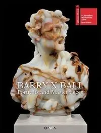 Barry X Ball. Portraits and masterpieces. Ediz. italiana e inglese Soddisfatti O Rimborsati