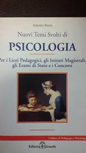Temi svolti di psicologia. Per le Scuole superiori Prezzo Conveniente