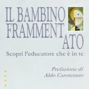 Il bambino frammentato Saldi
