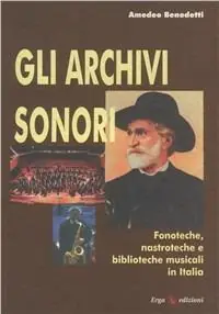 Ultima Occasione Gli archivi sonori