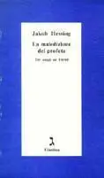 La maledizione del profeta. Tre saggi su Freud Bestseller