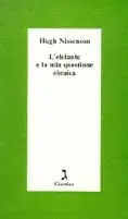 L‘ elefante e la mia questione ebraica Non Perdere