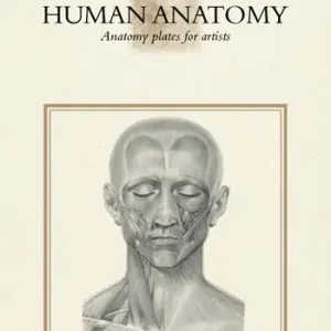 Human anatomy. Anatomy plates for artists. Ediz. illustrata Promozione Esclusiva
