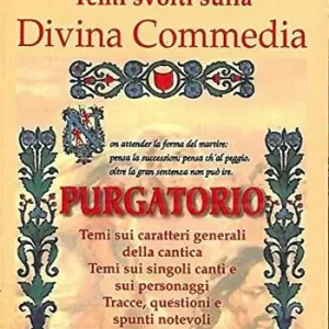 Popolare Temi svolti sulla Divina Commedia. Purgatorio