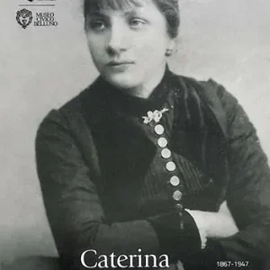 Caterina Panciera Besarel. Artista e imprenditrice della Val di Zoldo a Venezia 1867-1947 Nuovo Arrivo