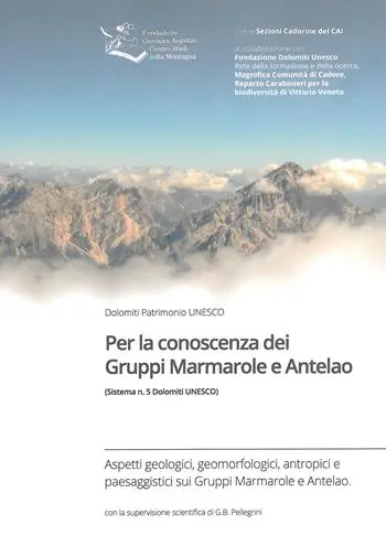 Saldi Per la conoscenza dei Gruppi Marmarole e Antelao (Sistema n. 5 di Dolomiti UNESCO)
