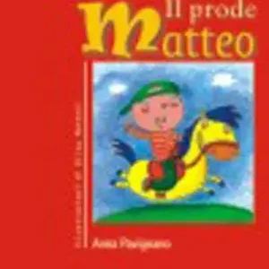 Il prode Matteo. Che l‘amor rese babbeo Direttamente Dal Produttore