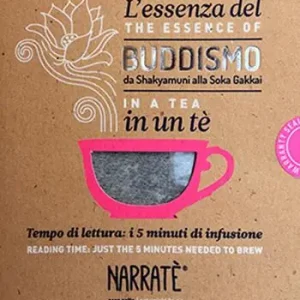 Compra Online L‘essenza del Buddismo in un tè. Tempo di lettura i 5 minuti di infusione-Da Shakyamuni alla Soka Gakkai. Reading time just the 5 minutes needed to brew. Ediz. bilingue. Con tea bag