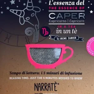 Spedito Oggi L‘essenza del Capricorno in un tè-The essence of the Capricorn in a tea. Tempo di lettura i 5 minuti di infusione. Ediz. bilingue. Con tea bag