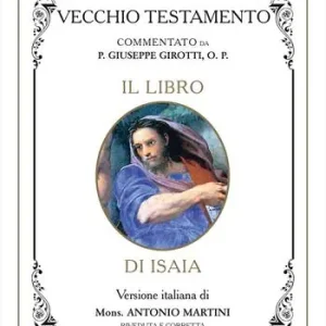 Bibbia Martini-Sales-Girotti. Il libro di Isaia Prezzo Conveniente