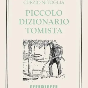Piccolo dizionario tomista Prezzo Scontato