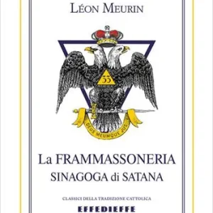 La Frammassoneria, sinagoga di Satana Sconto