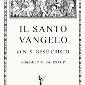 Vendita Finale Il santo Vangelo di N. S. Gesù Cristo