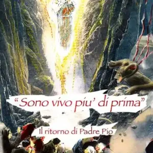 Spedizione Espresso «Sono più vivo di prima». Il ritorno di padre Pio