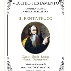 Bibbia Martini-Sales. Il Pentateuco Bestseller