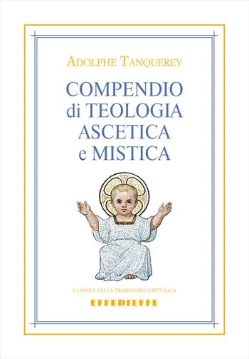 Saldi Compendio di teologia ascetica e mistica