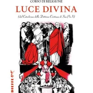Luce Divina. Vol. 1 Il dogma Vendita Finale