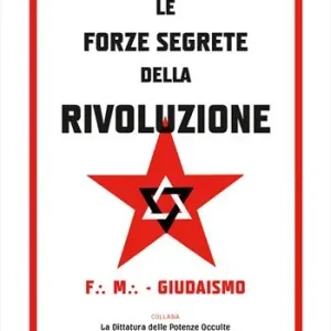 Le forze segrete della rivoluzione Prezzo Conveniente