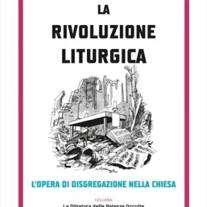 Nuova Collezione La rivoluzione liturgica
