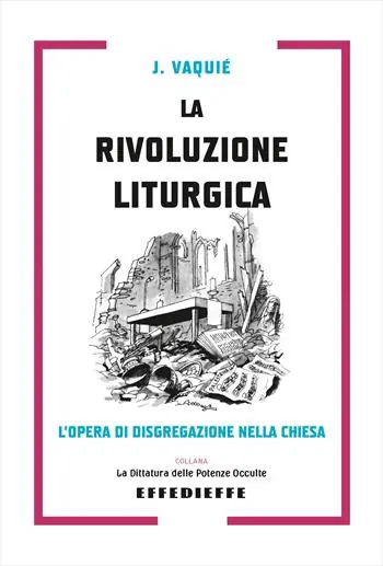 Nuova Collezione La rivoluzione liturgica