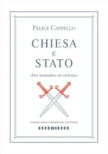 Chiesa e Stato. «Dux hominibus ad caelestia» Spedizione Espresso