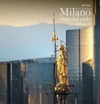 Milano vista dal cielo. Ediz. italiana e inglese. Vol. 2 Prezzo Conveniente