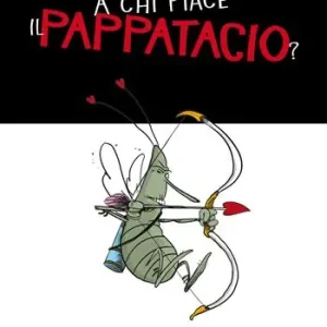 A Buon Prezzo A chi piace il pappatacio?