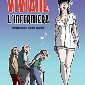 Viviane l‘infermiera Non Perdere