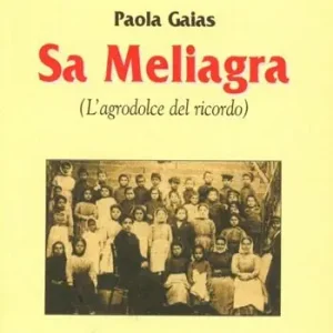 Sa meliagra (l‘agrodolce del ricordo) Solo Oggi