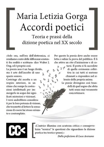 Accordi poetici. Teoria e prassi della dizione poetica nel XX secolo Novità