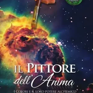 Acquista Ora Il pittore dell‘anima. I colori e il loro potere alchemico