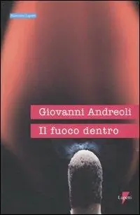 Compra Oggi Stesso Il fuoco dentro