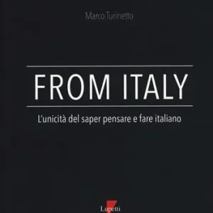 From Italy. L‘unicità del saper pensare e fare italiano Popolare
