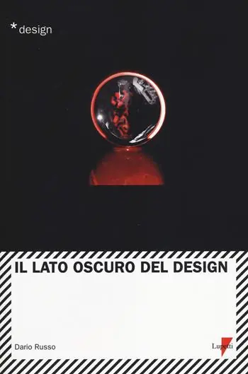 Il lato oscuro del design Compra Online