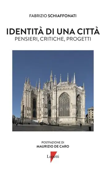 Identità di una città. Pensieri, critiche, progetti Prezzo Conveniente