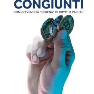 Bitcoin e... congiunti. Compravendita «serena» di crypto valute Compra Online