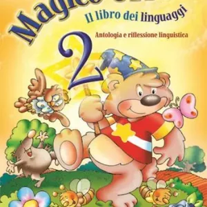 Acquista Ora Magico orso. Per la Scuola elementare. Vol. 2