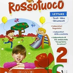 Rossofuoco. Per la 2ª classe elementare. Con e-book. Con espansione online Miglior Prezzo