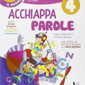 Spedito Oggi Il nuovo Acchiappaparole. Per la Scuola elementare. Vol. 4