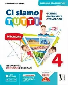 Più Venduto Ci siamo tutti! Scienze, matematica, tecnologia. Per la 4ª classe della Scuola elementare. Con espansione online