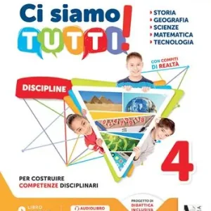 Affare Ci siamo tutti! Sussidiario delle discipline. Vol. unico. Per la 4ª classe della Scuola elementare. Con espansione online
