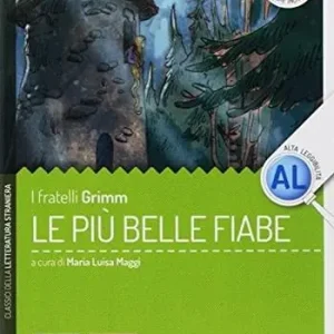 Le più belle fiabe. Per la Scuola media. Con espansione online Prezzo Basso