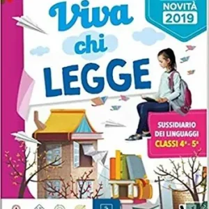 Viva chi legge. Per la 4ª classe della Scuola elementare. Ediz. per la scuola. Con e-book. Con espansione online. Vol. 1 Professionale