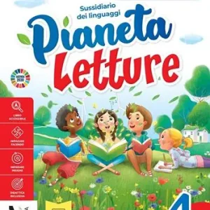 Pianeta letture 4. Sussidiario dei linguaggi. Per la Scuola elementare. Vol. 1 Consegna Rapida
