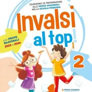 Invalsi al top! Matematica. Perla Scuola elementare. Vol. 2 Nuova Collezione