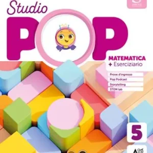 Studio pop 5 set scientifico. Per la Scuola elementare. Ediz. per la scuola. Con e-book. Con espansione online. Vol. 2 Occasione Imperdibile